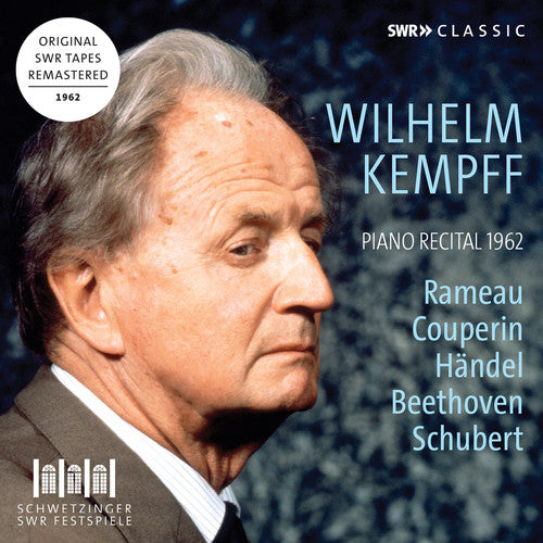 Wilhelm Kempff: Piano Recital 1962 (Live)