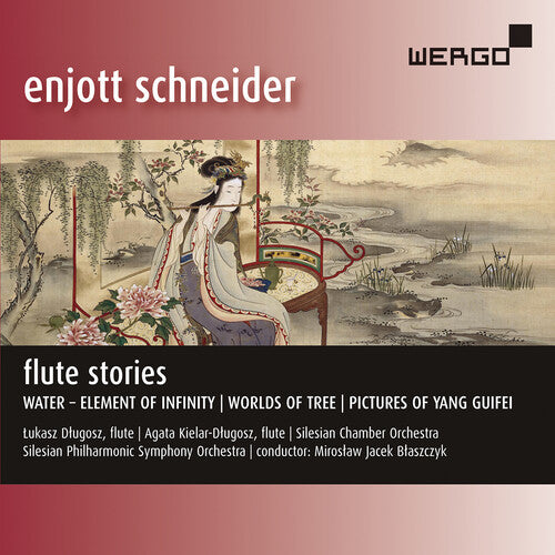 Enjott Schneider: Flute Stories / Dlugosz, B&#322;aszczyk, Silesian Philharmonic Orchestra