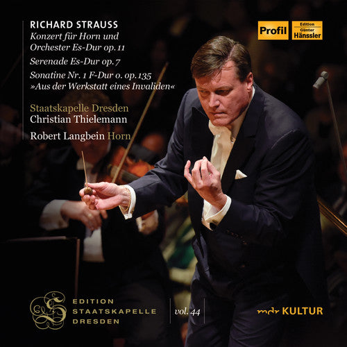 Edition Staatskapelle Dresden, Vol. 44: Richard Strauss / Thielemann, Langhein