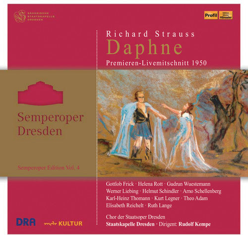 Strauss: Daphne / Kempe, Staatskapelle Dresden, Staatsoper Dresden Chorus