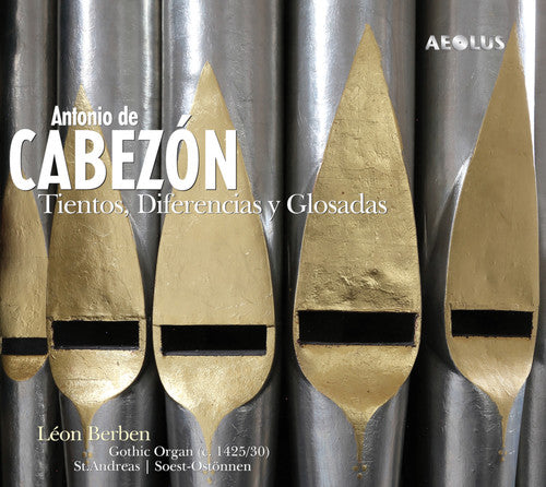 Cabezon: Tientos, Diferencias y Glosadas / Berben