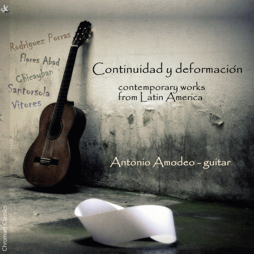 Continuidad y deformacion: Contemporary Works from Latin America / Amodeo