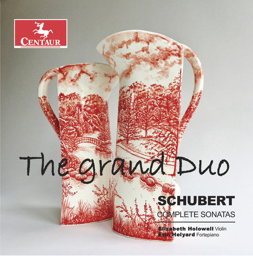 The Grand Duo: Schubert Complete Sonatas