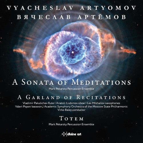 Artyomov: A Sonata of Meditations, A Garland of Recitations & Totem / Various