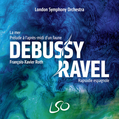 Debussy & Ravel / Roth, London Symphony