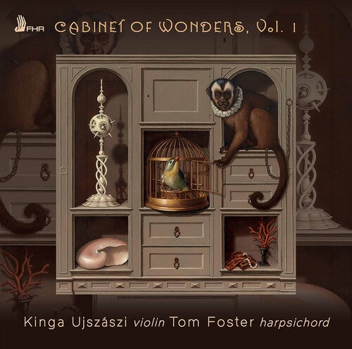 Cabinet Of Wonders, Vol. 1 / Kinga Ujszaszi, Tom Foster