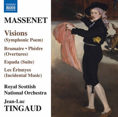 Massenet: Visions, Overtures (2), Espada, & Les Erinnyes Suite / Tingaud, RSNO