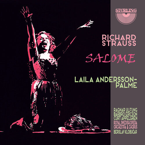 Strauss: Salome / Laila Andersson-Palme, Royal Swedish Opera Orchestra, Klobucar [2 CDs]