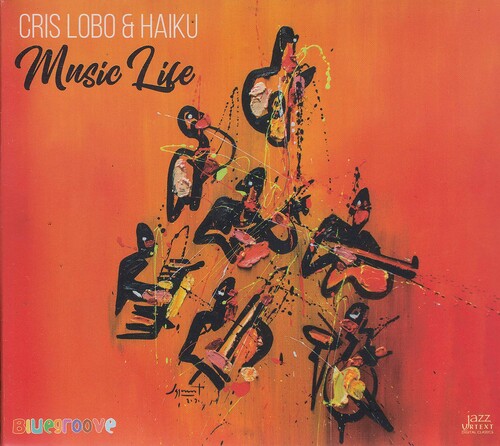 Cris Lobo & Haiku. Music Life