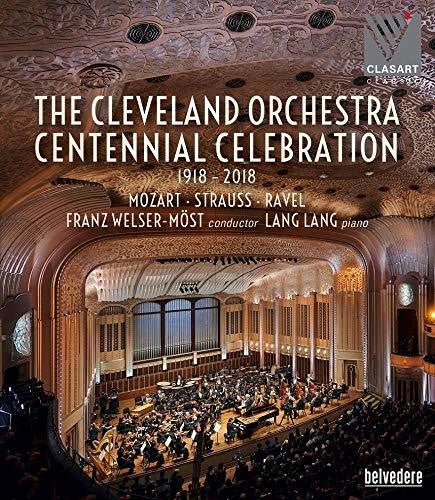 The Cleveland Orchestra Centennial Celebration [Blu-ray]