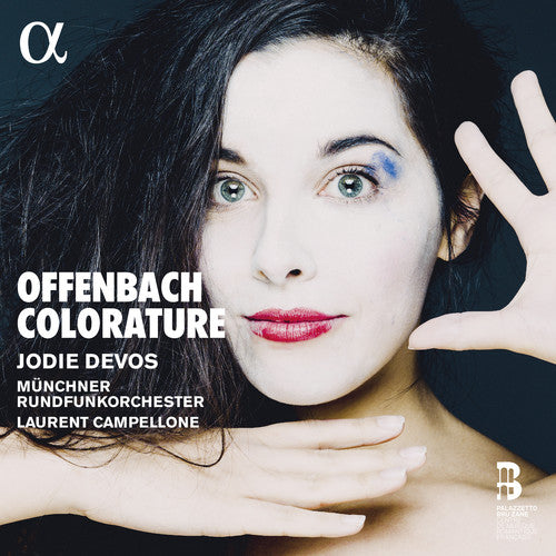 Offenbach Colorature / Devos, Campellone, Munich Radio Orchestra