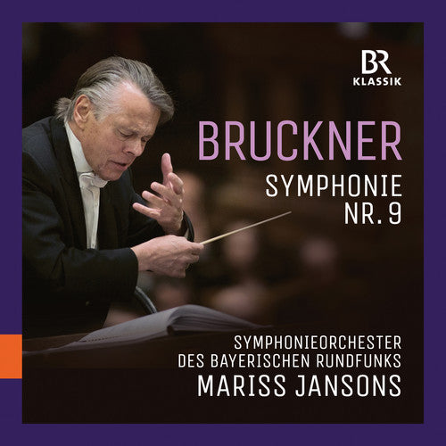 Bruckner: Symphony No. 9 in D Minor, WAB 109 (Live)