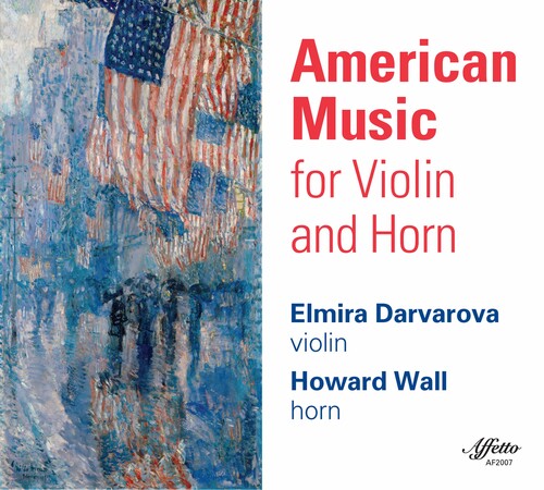 American Music For Violin And Horn / Elmira Darvarova, Howard Wall