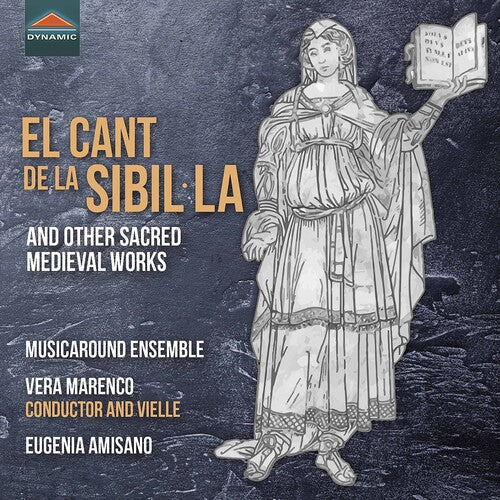 El Cant De La Sibil·La And Other Sacred Medieval Works / Eugenia Amisano, Musicaround, Marenco