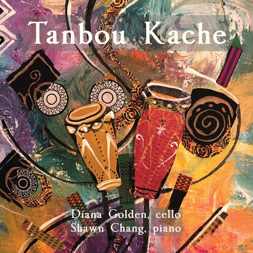 Tanbou Kache / Diana Golden, Shawn Chang