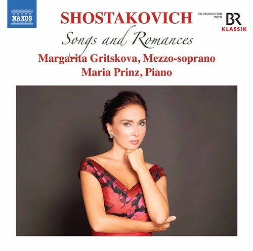 Shostakovich: Songs and Romances / Gritskova, Prinz