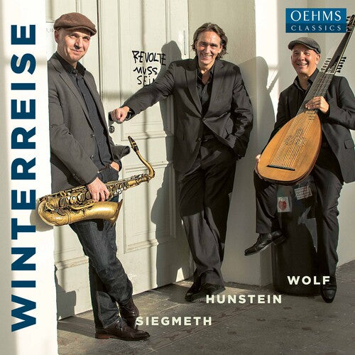 Schubert: Winterreise / Stefan Hunstein, Hugo Siegmeth, Axel Wolf