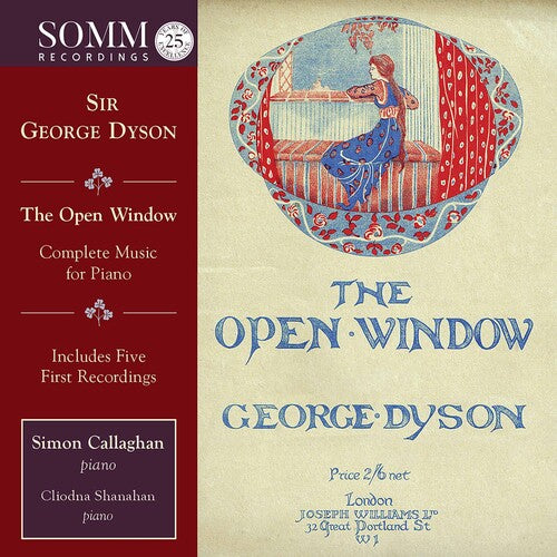 Dyson: The Open Window - Complete Music for Piano / Callaghan, Shanahan