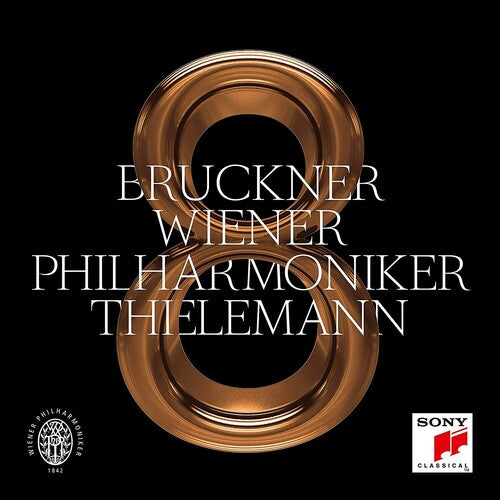 Bruckner: Symphony No. 8 / Thielemann, Vienna Philharmonic