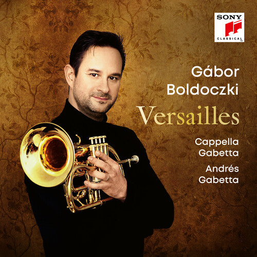 Versailles / Gabor Boldoczki, Cappella Gabetta