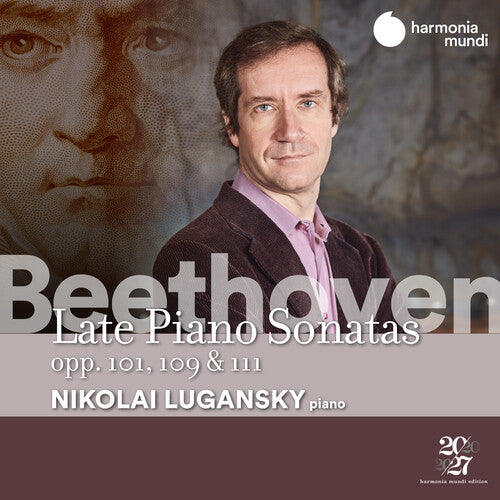 Beethoven: Late Piano Sonatas, Opp. 101, 109, & 111 / Lugansky