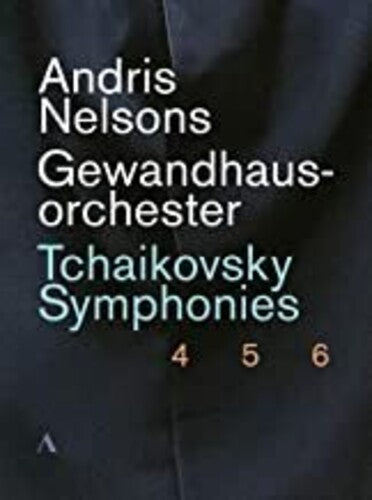 Tchaikovsky: Symphonies Nos. 4, 5 & 6 / Nelsons, Leipzig Gewandhaus Orchestra