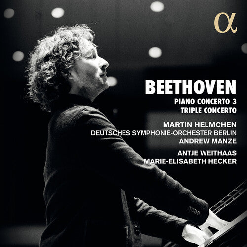 Beethoven: Concerto No. 3 & Triple Concerto / Helmchen, Manze, German Symphony Orchestra Berlin