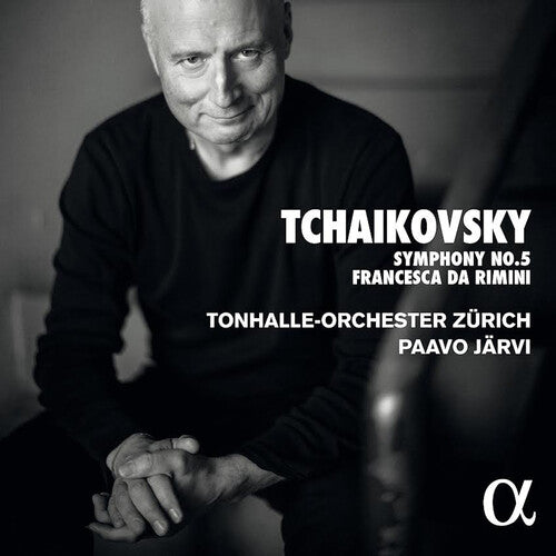 Tchaikovsky: Symphony No. 5 & Francesca Da Rimini / Jarvi, Zurich Tonhalle Orchestra