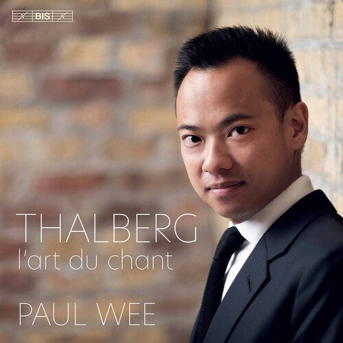 Thalberg: L'art du chant / Paul Wee