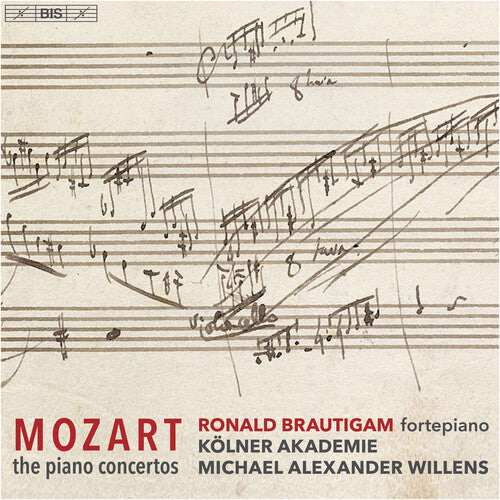Mozart: Complete Piano Concertos / Brautigam, Willens, Cologne Academy