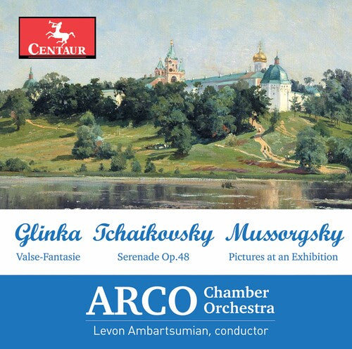 Glinka, Tchaikovsky, Mussorgsky / Ambartsumian, ARCO Chamber Orchestra