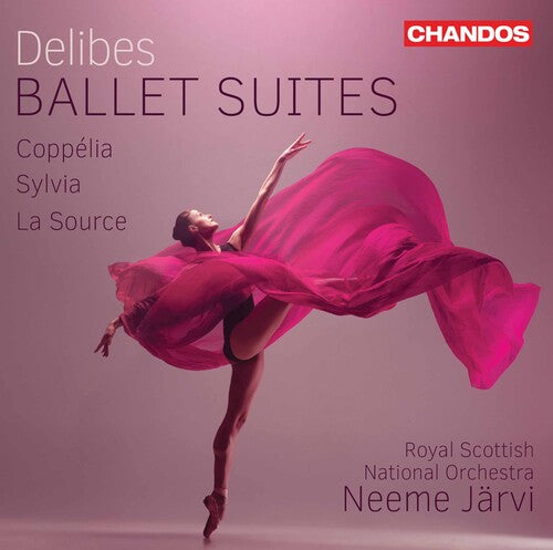 Delibes: Ballet Suites / Jarvi, Royal Scottish National Orchestra