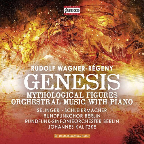 Wagner-Regeny: Genesis / Kalitzke, Berlin Radio Symphony Orchestra