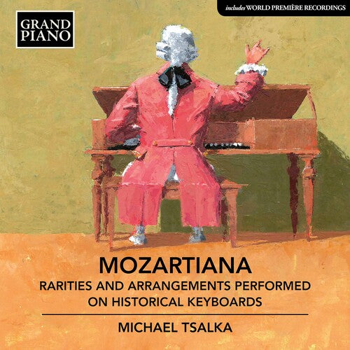 Mozartiana / Michael Tsalka