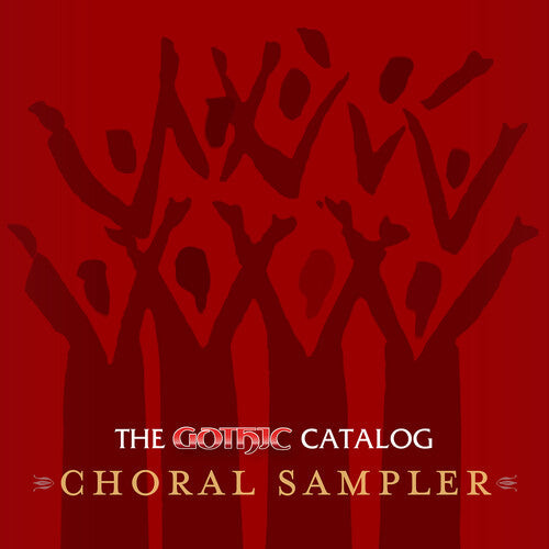 The Gothic Catalog - Choral Sampler