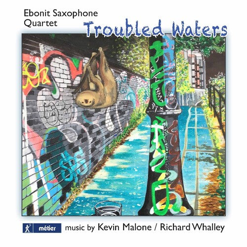 Troubled Waters / Ebonit Saxophone Quartet