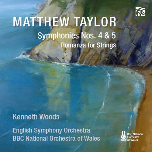 Taylor: Symphonies Nos. 4 & 5 - Romanza for Strings