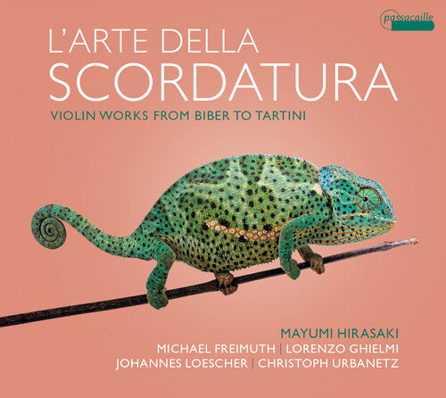 L'arte Della Scordatura / Mayumi Hirasaki, Freimuth, Urbanetz, Ghielmi