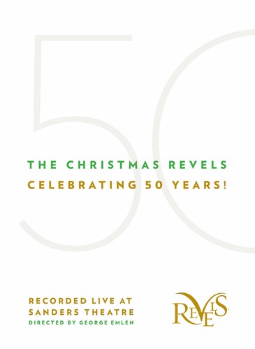 The Christmas Revels: Celebrating 50 Years!