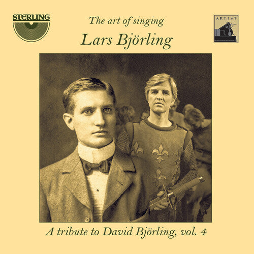 The Art Of Singing: A Tribute To David Bjorling, Vol. 4 / Lars Bjorling