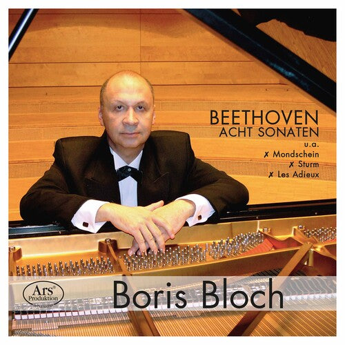 Beethoven: Acht Sonaten / Boris Bloch