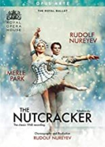 Tchaikovsky: Nutcracker / Nureyev, Park, Lanchbery, Royal Opera House Orchestra