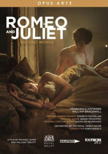 Prokofiev: Romeo & Juliet - Beyond Words / Kessels, Royal Opera House Orchestra