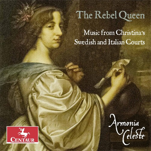 The Rebel Queen / Armonia Celeste