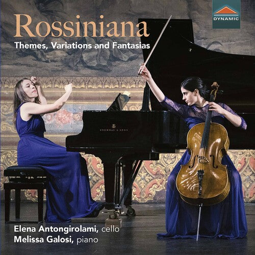 Rossiniana - Themes, Variations & Fantasias / Antongirolami, Galosi