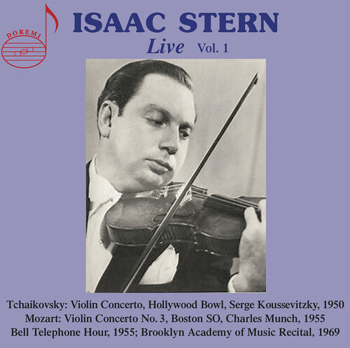 Isaac Stern Live, Vol. 1
