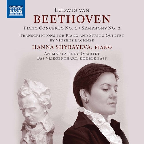 Beethoven: Piano Concerto No. 1; Symphony No. 2 / Shybayeva, Animato String Quartet