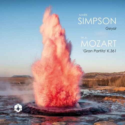 Simpson: Geysir - Mozart: Serenade No. 10, 'Gran Partita'