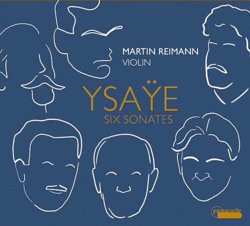 Ysaye: Six Sonatas / Martin Reimann