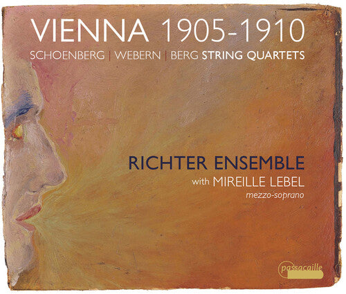 Vienna 1905-1910 / Mireille Lebel, Richter Ensemble